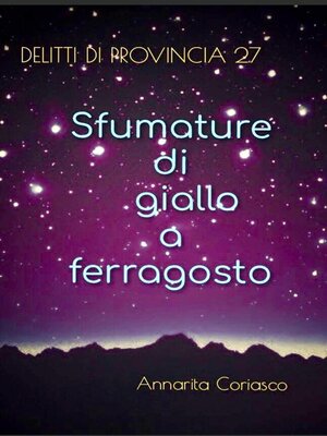 cover image of Sfumature di giallo a ferragosto